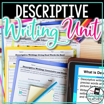 Preview of Descriptive Writing Mini-Unit: Writing with Strong Verbs, Adjective, and Adverbs