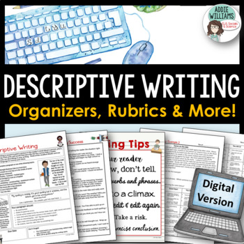 Preview of Descriptive Writing - Organizers, Examples & Rubrics | DIGITAL 
