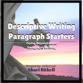 Preview of Descriptive Writing Paragraph Starters
