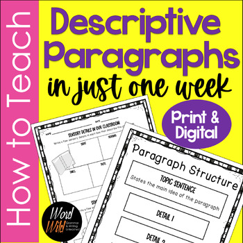 Preview of Descriptive Writing Paragraph Structure Unit Lesson Plans Print and Digital