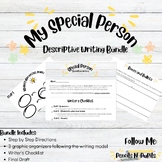 Descriptive Writing - Special Person Bundle