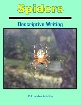Preview of Descriptive Writing - Spiders