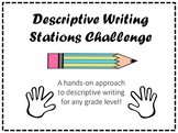 Descriptive Writing Stations Challenge