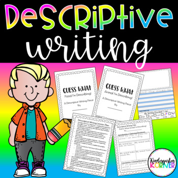 Preview of Descriptive Writing Unit Kindergarten, 1st Grade Curriculum Writing Descriptions
