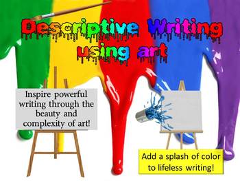 Descriptive Writing Using Art by Dream Weaver | TPT