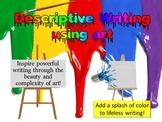 Descriptive Writing Using Art