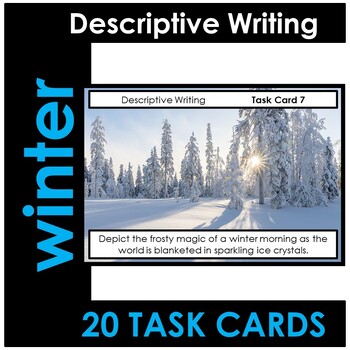 Preview of Descriptive Writing - WINTER - 20 Task Cards