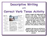 Descriptive Writing with Correct Verb Tense Activity