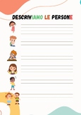 Descriviamo le persone (descriptions in Italian) personali