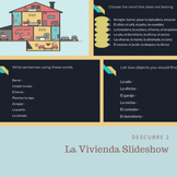 Descubre 2 - La Vivienda Slideshow