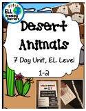 Desert Animal Unit, ELL