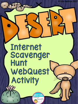 Preview of Desert Biome Internet Scavenger Hunt WebQuest Activity