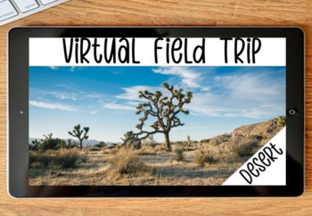 Preview of Desert Biome Virtual Field Trip