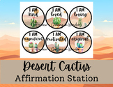 Desert Cactus Theme Affirmation Station