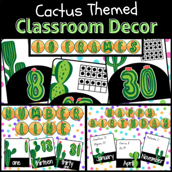 Preview of Desert Cactus Theme Classroom Decor Bundle | Birthday | Number Line & Ten Frames