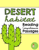 Desert Habitat Unit ~Reading Comprehension Passages & Ques