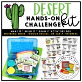 Desert Hands-On Challenge Kit | Habitats | Morning Work | 
