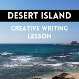 Desert Island Creative Writing Experience Middle School - 