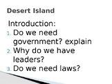 Desert Island- Why is government and law important?