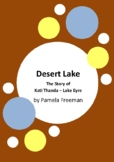 Desert Lake - The Story of Kati Thanda-Lake Eyre by Pamela