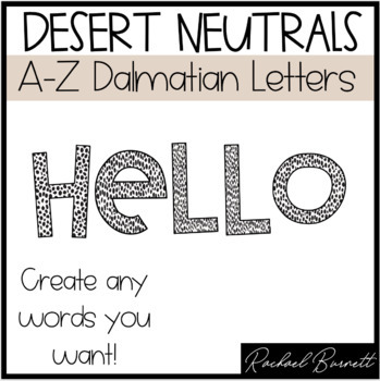 Preview of Desert Neutrals Collection: The One With The Dalmation Letters