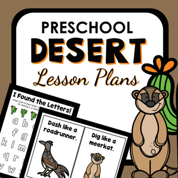 Preview of Desert Theme Lesson Plans for Preschool and Prekindergarten