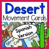Desert Themed Movement Cards - Spanish Version (Espanol)