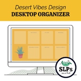 Desert Vibes Design! Desktop Organizer for Educators (Mult