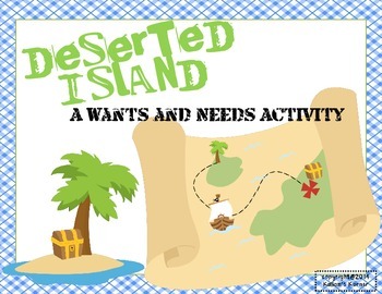 Preview of Deserted Island- A Needs and Wants Activity