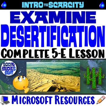 Preview of Desertification 5E Intro Lesson | Examine Causes, Effects, Solutions | Microsoft