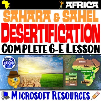 Preview of Desertification Causes Effects Solutions 6-E Lesson | Sahara & Sahel | Microsoft