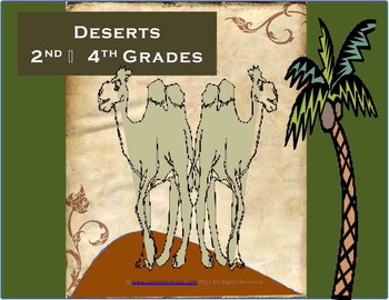 Deserts (2nd - 4th Grade) by Unitedtoteach | Teachers Pay Teachers