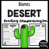 Deserts Biomes Informational Text Reading Comprehension Wo