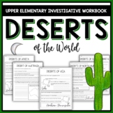Great Deserts of the World Investigative Student Workbook