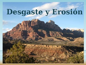 Preview of Desgaste y Erosion (Weathering and Erosion)