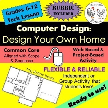 Preview of MS and HS Tech Lesson - Design Your Own Home!