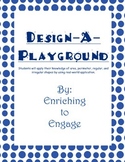 Design-A-Playground (Area, Perimeter, Regular, and Irregul