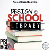Design A Library! Project Based Learning (PBL) For Print &