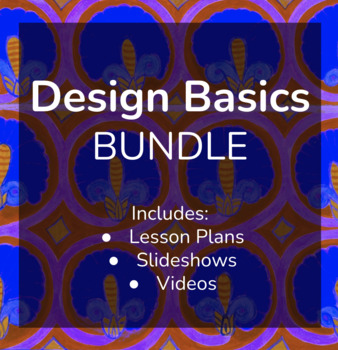 Preview of Design Basics art lesson plan Bundle (Lesson plans with videos)