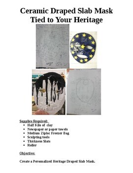 Preview of ART! Design & Build A "Ceramic Draped Slab Mask Tied To Your Heritage"