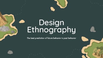 Preview of Design Ethnography 101