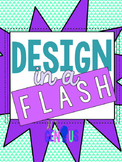 Design In a Flash - Quick/Easy Engineering/STEM/STEAM Activity