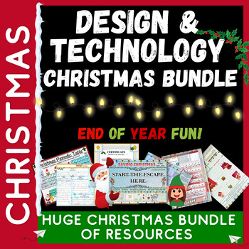 Preview of Design & Technology Christmas End of Year Bundle