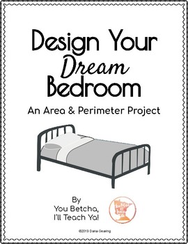 Preview of Design Your Dream Bedroom - Area & Perimeter Project