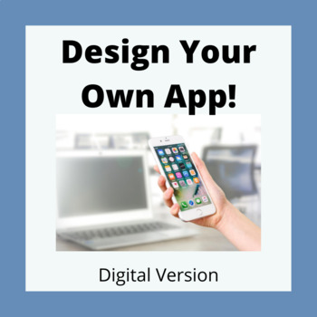 Preview of Design Your Own App -- Distance Learning Version in Google Slides!