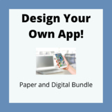 Design Your Own App -- Paper and Digital Bundle