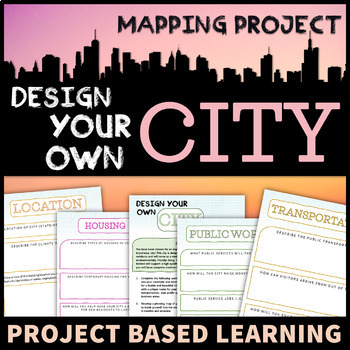 Preview of Design Your Own City Map Skills Design Project | Project Based Learning PBL