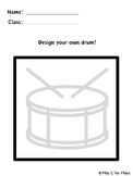 Design Your Own Drum!