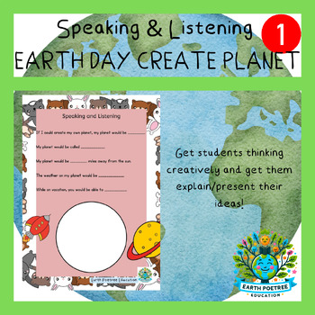 Preview of Design Your Own Planet: Earth Day Speaking & Listening Activity