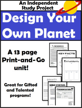 Preview of Design Your Own Planet Project: Independent Study/(GT) with Digital Version